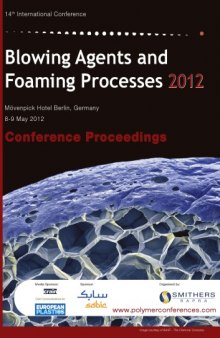 Blowing Agents and Foaming Processes 2012