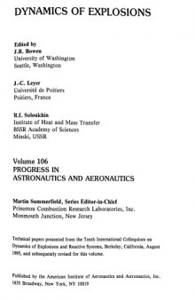 Dynamics of Explosions (Progress in Astronautics and Aeronautics)