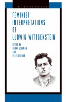 Feminist Interpretations of Ludwig Wittgenstein (Re-Reading the Canon Series)  