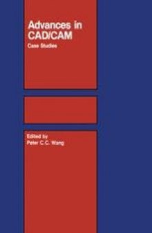 Advances in CAD/CAM: Case Studies