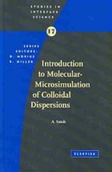 Introduction to molecular-microsimulation of colloidal dispersions