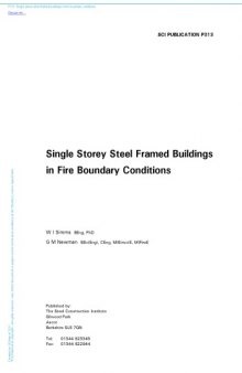 Single storey steel framed buildings in fire boundary conditions