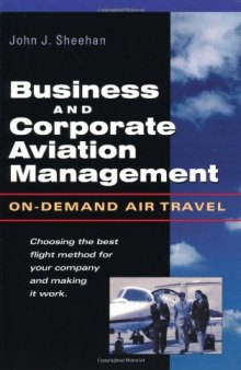 Business & Corporate Aviation Management : On Demand Air Travel