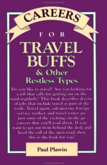 Careers for travel buffs & other restless types