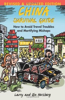 China Survival Guide: How To Avoid Travel Troubles and Mortifying Mishaps