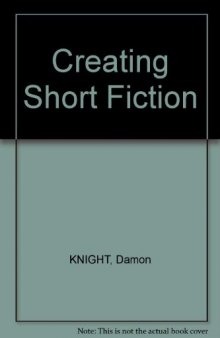 Creating Short Fiction
