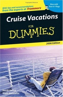 Cruise Vacations For Dummies 2006