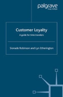 Customer Loyalty: A guide for time travelers