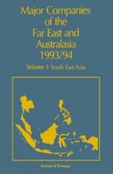 Major Companies of The Far East and Australasia 1993/94: Volume 1: South East Asia