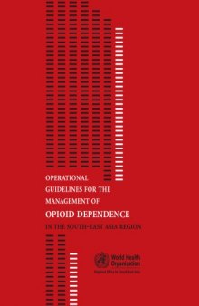 Operational Guidelines for the Management of Opioid Dependence in the South-East Asia Region 