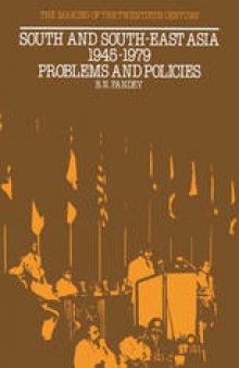 South and South-east Asia, 1945–1979: Problems and Policies