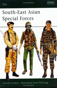 South-East Asian Special Forces (Elite)
