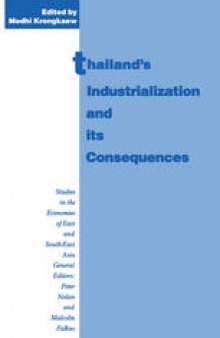 Thailand’s Industrialization and its Consequences