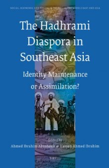 The Hadhrami Diaspora in Southeast Asia
