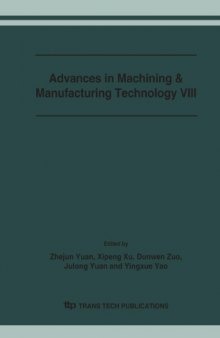 Advances in Machining And Manufacturing Technology