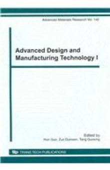 Advanced Design and Manufacturing Technology I