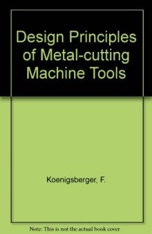 Design Principles of Metal-Cutting Machine Tools