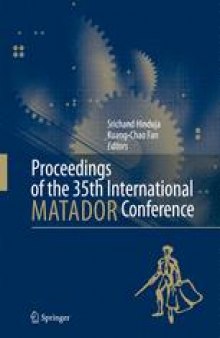 Proceedings of the 35th International MATADOR Conference: Formerly The International Machine Tool Design and Research Conference