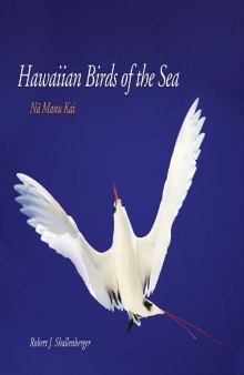Hawaiian Birds of the Sea: N Manu Kai (Latitude 20 Books)