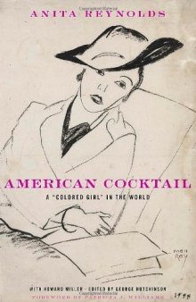 American Cocktail: A "Colored Girl" in the World