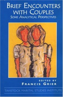 Brief Encounters with Couples: Some Analytical Perspectives