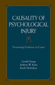 Causality of Psychological Injury: Presenting Evidence in Court