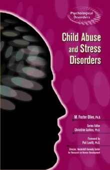 Child Abuse And Stress Disorders (Psychological Disorders)