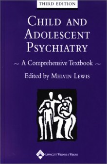Child and Adolescent Psychiatry A Comprehensive Textbook