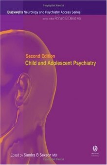 Child and Adolescent Psychiatry: Blackwell's Neurology and Psychiatry Access Series (Access)