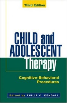 Child and Adolescent Therapy Cognitive. Behavioral Procedures