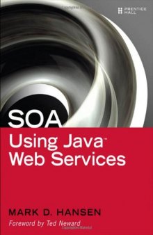 SOA Using Java (TM) Web Services