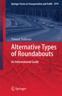 Alternative Types of Roundabouts: An Informational Guide