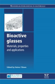 Bioactive Glasses: Materials, Properties and Applications (Woodhead Publishing in Materials)