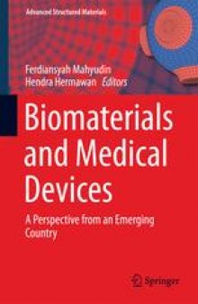 Biomaterials and Medical Devices: A Perspective from an Emerging Country