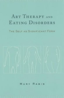 Art therapy and eating disorders: the self as significant form