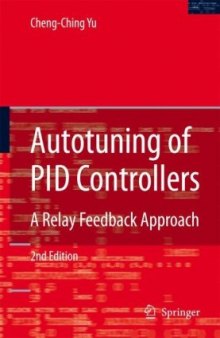 Autotuning of PID Controllers: A Relay Feedback Approach 2nd edition