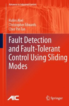 Fault Detection and Fault-Tolerant Control Using Sliding Modes 