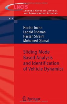Sliding Mode Based Analysis and Identification of Vehicle Dynamics 
