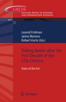 Sliding Modes after the First Decade of the 21st Century: State of the Art