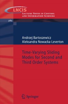 Time-Varying Sliding Modes for Second and Third Order Systems (Lecture Notes in Control and Information Sciences)