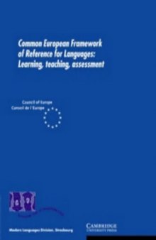 Common European Framework of Reference for Languages: Learning, Teaching, Assessment