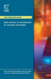 Data centres : an Introduction to concepts and design