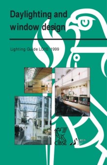 Daylighting and Window Design (CIBSE Lighting Guide)