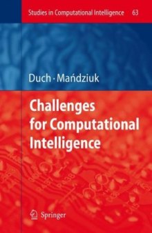 Challenges for Computational Intelligence (Studies in Computational Intelligence)