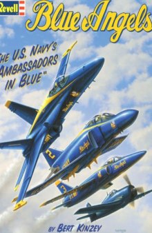 Blue Angels : the U.S. Navy's ambassadors in blue