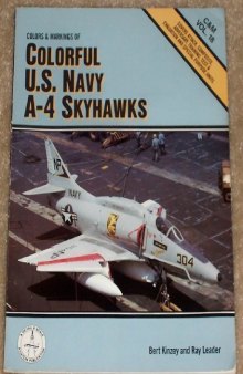 Colors & Markings of Colorful U.S. Navy A-4 Skyhawks - C&M Vol. 18