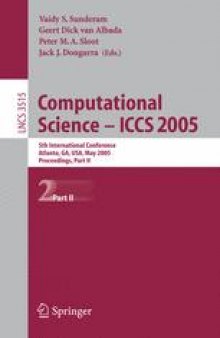 Computational Science – ICCS 2005: 5th International Conference, Atlanta, GA, USA, May 22-25, 2005. Proceedings, Part II