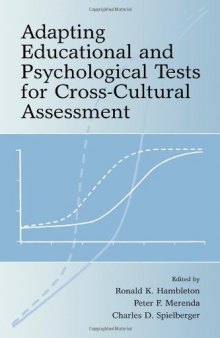 Adapting educational and psychological tests for cross-cultural assessment