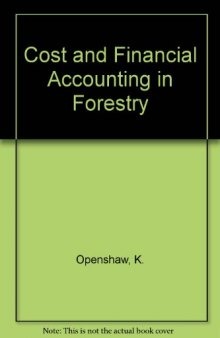 Cost and Financial Accounting in Forestry. A Practical Manual