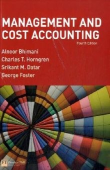 Management and Cost Accounting, 4th Edition  
